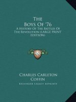 The Boys Of '76