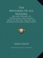 The Mysteries Of All Nations