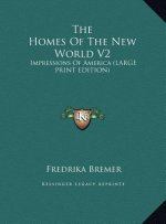 The Homes Of The New World V2