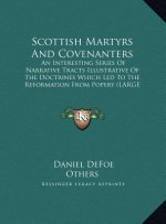Scottish Martyrs And Covenanters