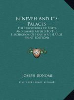 Nineveh And Its Palaces