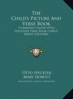 The Child's Picture And Verse Book