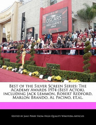 Best of the Silver Screen Series: The Academy Awards 1974 (Best Actor), Including Jack Lemmon, Robert Redford, Marlon Brando, Al Pacino, Et.Al.