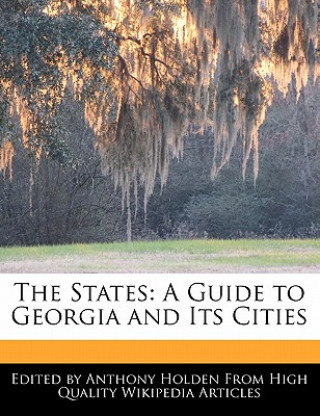 The States: A Guide to Georgia and Its Cities