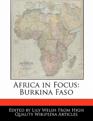 Africa in Focus: Burkina Faso