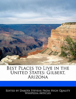 Best Places to Live in the United States: Gilbert, Arizona