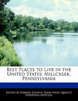 Best Places to Live in the United States: Millcreek, Pennsylvania