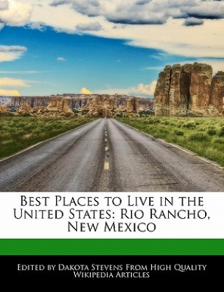 Best Places to Live in the United States: Rio Rancho, New Mexico