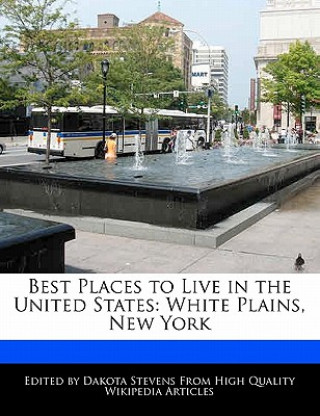 Best Places to Live in the United States: White Plains, New York