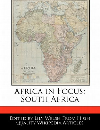 Africa in Focus: South Africa