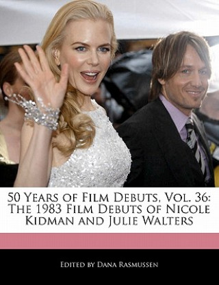 50 Years of Film Debuts, Vol. 36: The 1983 Film Debuts of Nicole Kidman and Julie Walters
