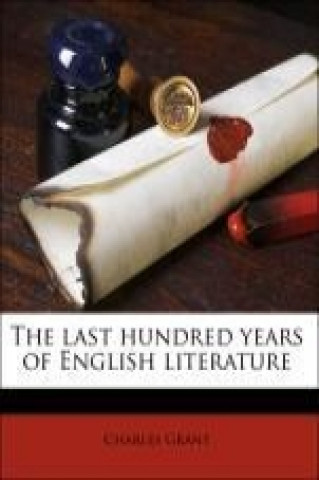The last hundred years of English literature