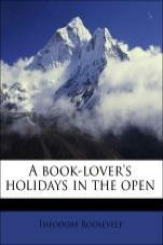 A book-lover's holidays in the open