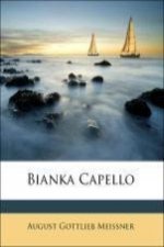 Bianka Capello von A.G. Meissner.