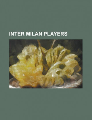 Inter Milan Players: Robbie Keane, Ronaldo, Roberto Baggio, Dennis Bergkamp, Mario Balotelli, Zlatan Ibrahimovi, Javier Zanetti, Diego Forl