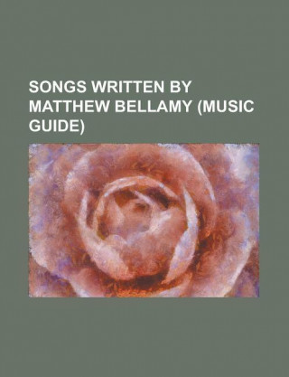 Songs Written by Matthew Bellamy (Music Guide): Apocalypse Please, Cave (Song), Citizen Erased, Exogenesis: Symphony, Hyper Music-Feeling Good, Invinc