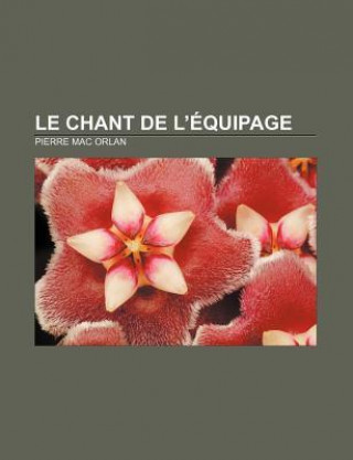 Le Chant de L'Equipage