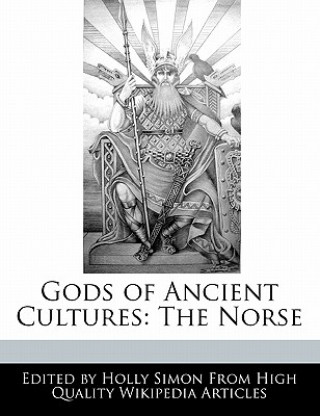 Gods of Ancient Cultures: The Norse