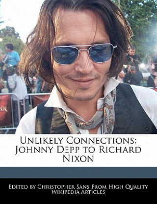 Unlikely Connections: Johnny Depp to Richard Nixon
