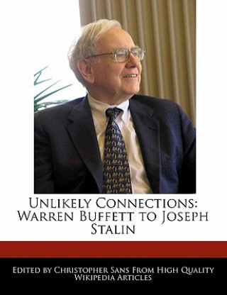 Unlikely Connections: Warren Buffett to Joseph Stalin