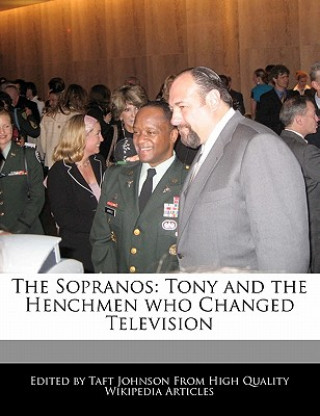 The Sopranos: Tony and the Henchmen Who Changed Television