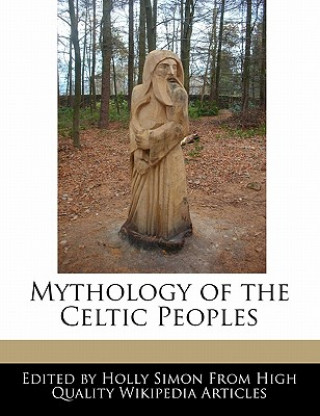 Mythology of the Celtic Peoples