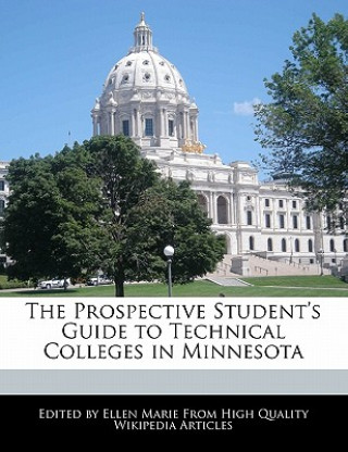 The Prospective Student's Guide to Technical Colleges in Minnesota