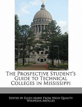 The Prospective Student's Guide to Technical Colleges in Mississippi