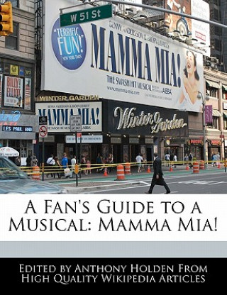 An Analysis of the Musical Mamma MIA!