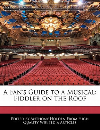 An Analysis of the Musical Fiddler on the Roof