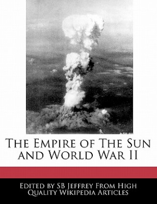 The Empire of the Sun and World War II
