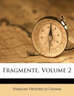 Fragmente, Volume 2
