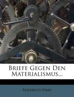 Briefe Gegen Den Materialismus...