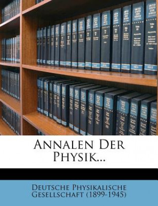 Annalen Der Physik...