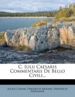 C. Iulii Caesaris Commentarii de Bello Civili.