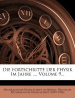 Die Fortschritte Der Physik Im Jahre ..., Volume 9...