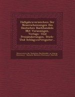 Halbjahrsverzeichnis Der Neuerscheinungen Des Deutschen Buchhandels: Mit Voranzeigen, Verlags- Und Preisanderungen, Stich- Und Schlagwortregister...