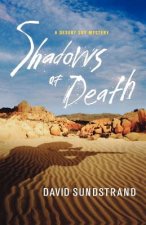 Shadows of Death: A Desert Sky Mystery