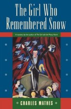 Girl Who Remembered the Snow