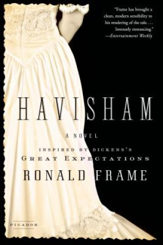 Havisham: A Novel Inspired by Dickens S Great Expectations