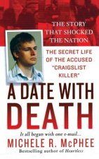 A Date with Death: The Secret Life of the Accused 