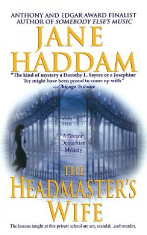 The Headmaster's Wife: A Gregor Demarkian Novel