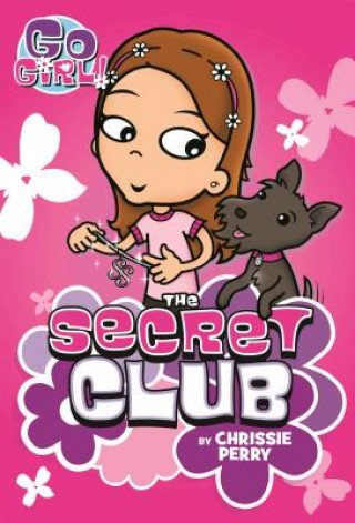 Go Girl #7: Secret Club