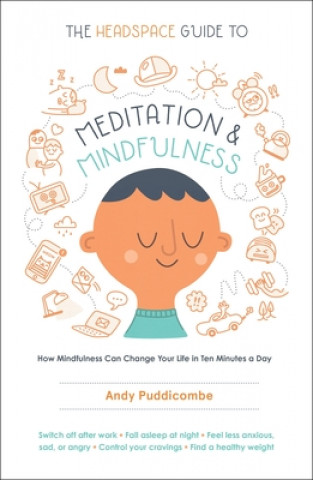 Headspace Guide to Meditation and Mindfulness