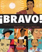 Bravo! (Spanish Language Edition): Poemas de Latinos Increibles
