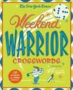 The New York Times Weekend Warrior Crosswords: 50 Hard Puzzles from the Pages of the New York Times