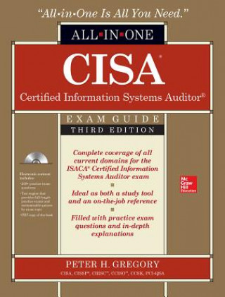 CISA Certified Information Systems Auditor All-in-One Exam Guide, Third Edition