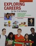 Exploring Careers for the 21st Century Entrepreneurship Workbook
