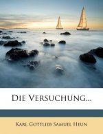 Die Versuchung...