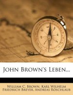 John Brown's Leben